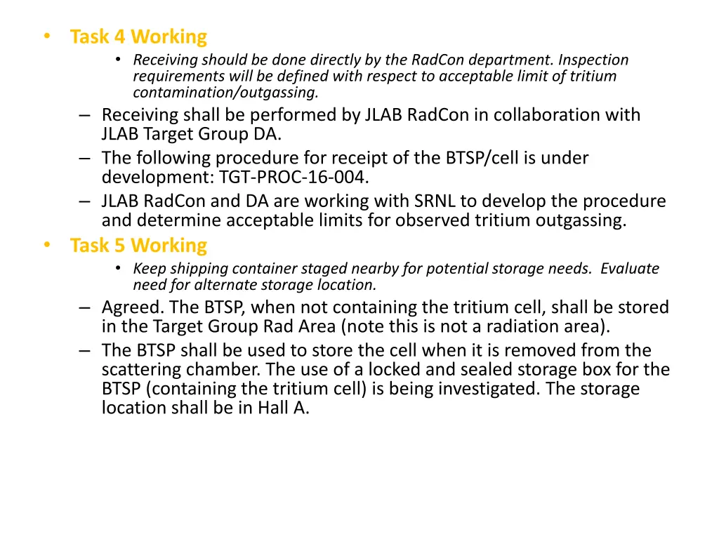 task 4 working receiving should be done directly