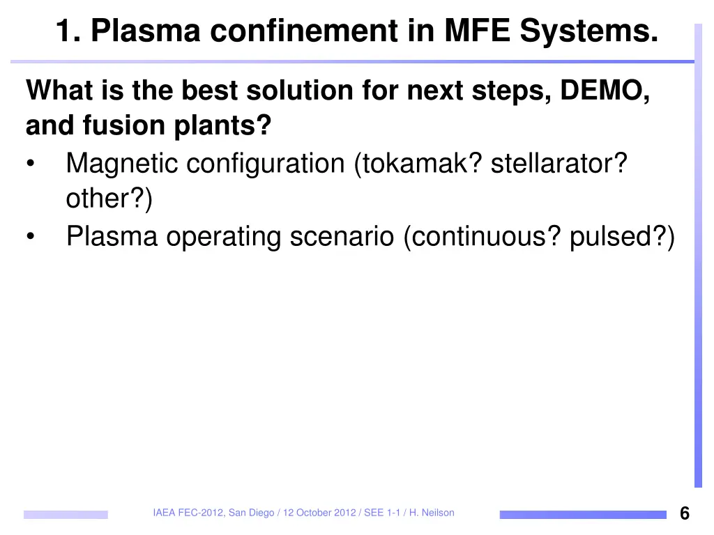1 plasma confinement in mfe systems