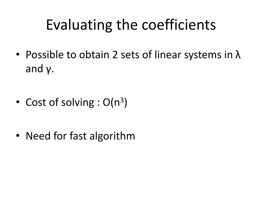 evaluating the coefficients