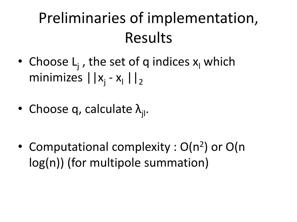 preliminaries of implementation results