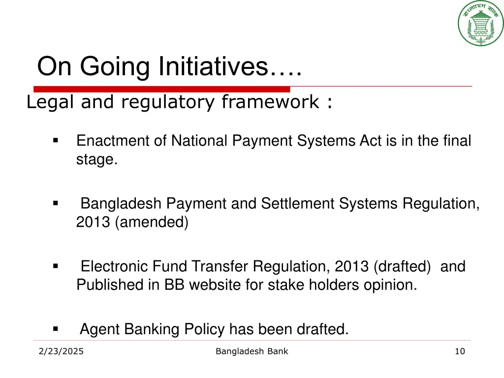 on going initiatives legal and regulatory