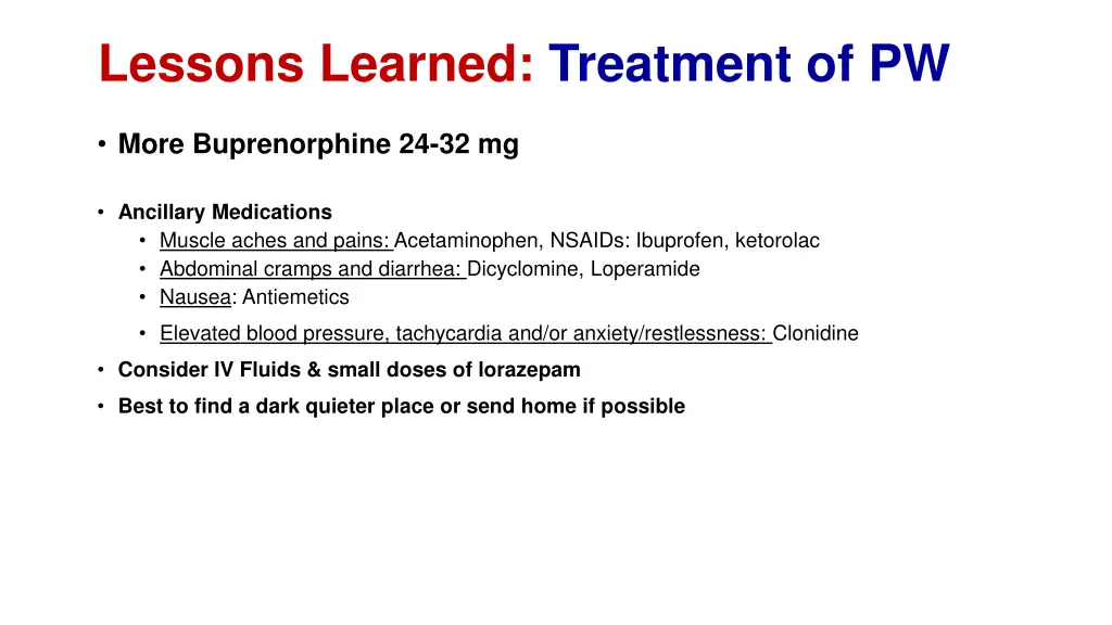 lessons learned treatment of pw