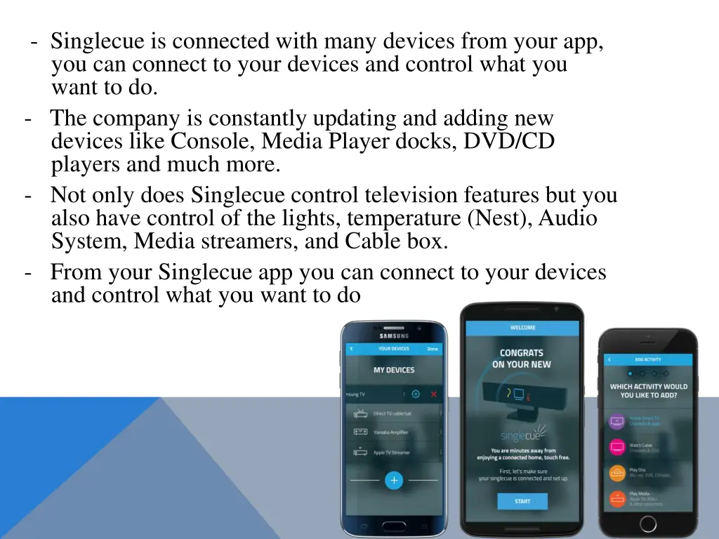 singlecue is connected with many devices from