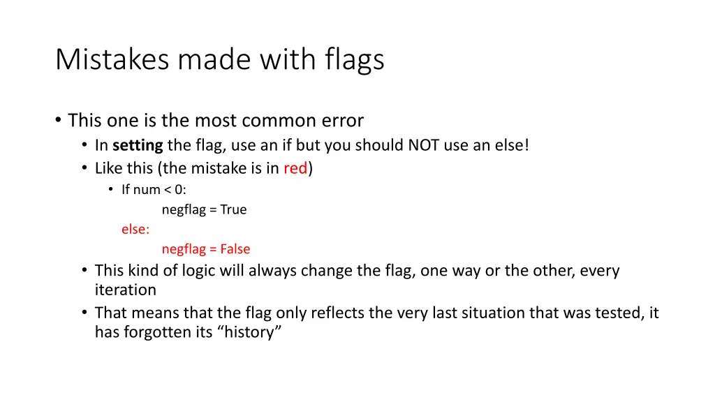 mistakes made with flags