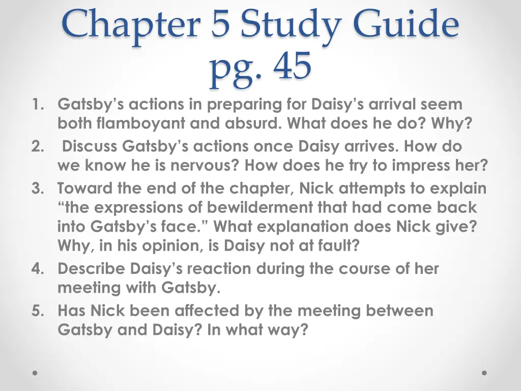 chapter 5 study guide pg 45 1 gatsby s actions