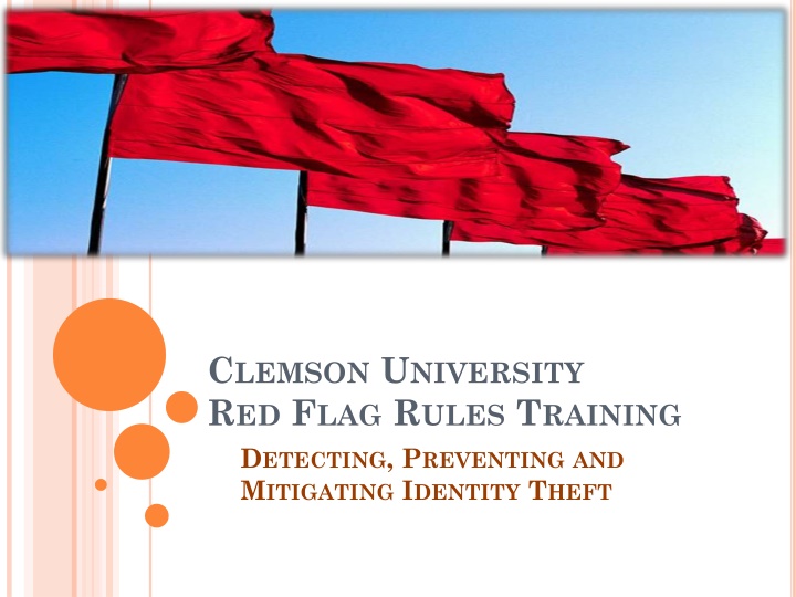 c lemson u niversity r ed f lag r ules t raining