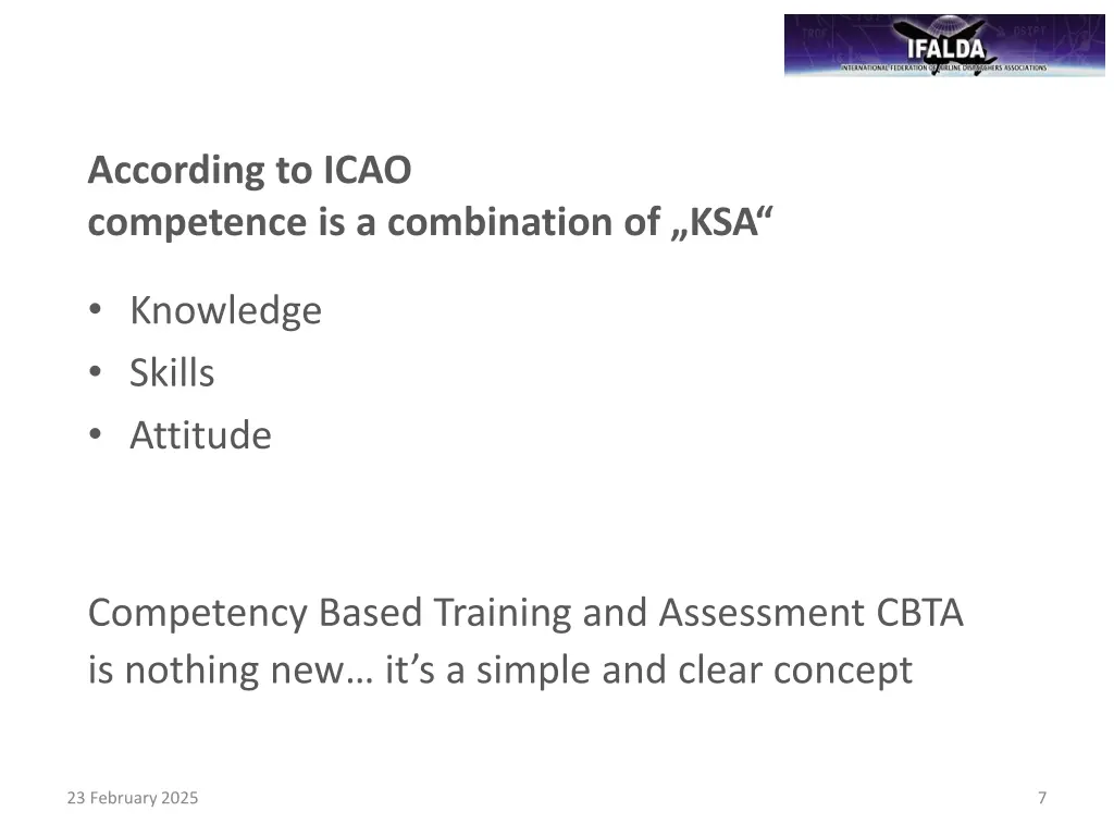 according to icao competence is a combination