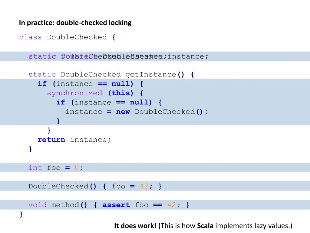 in practice double checked locking