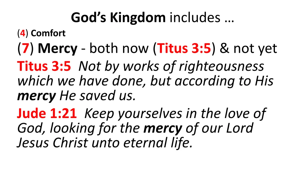 god s kingdom includes