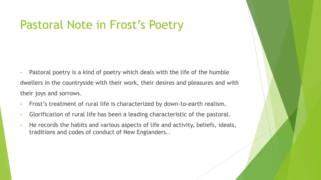 pastoral note in frost s poetry