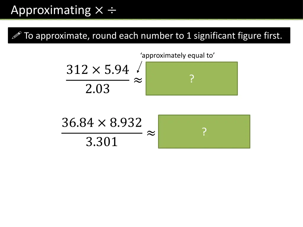 approximating