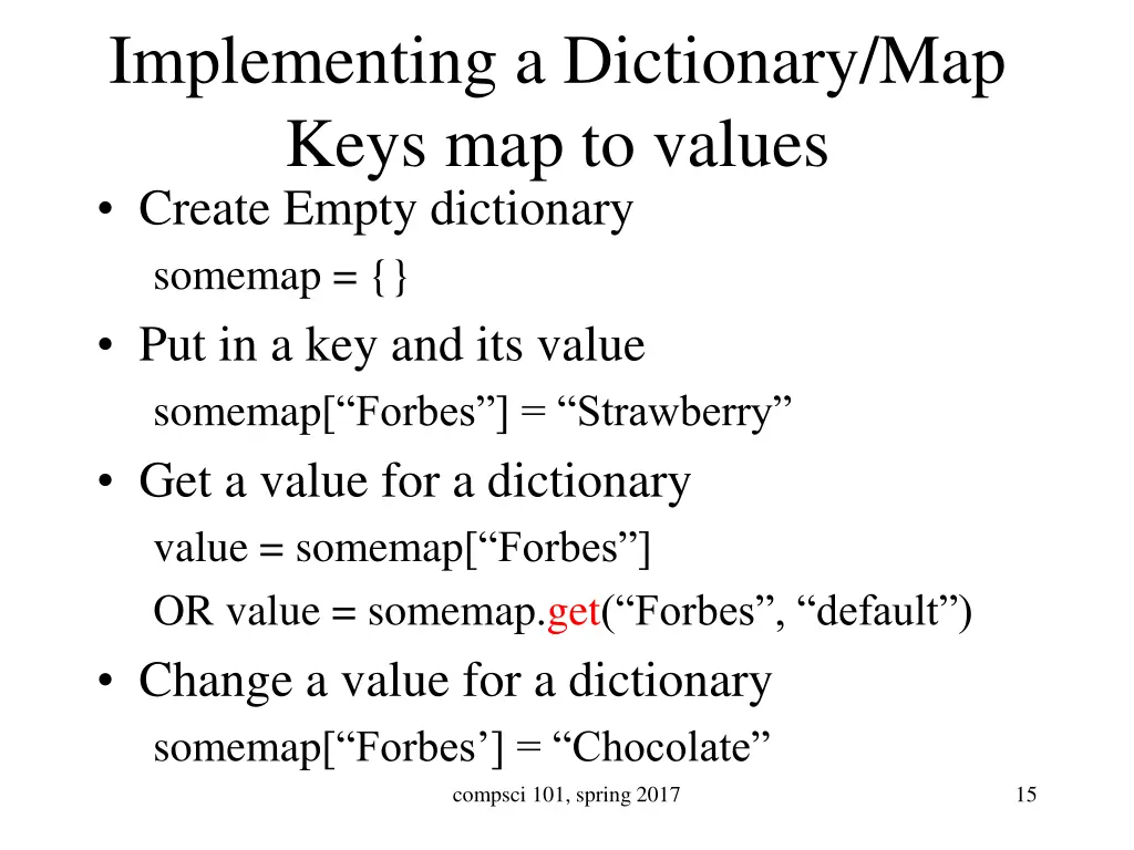 implementing a dictionary map keys map to values