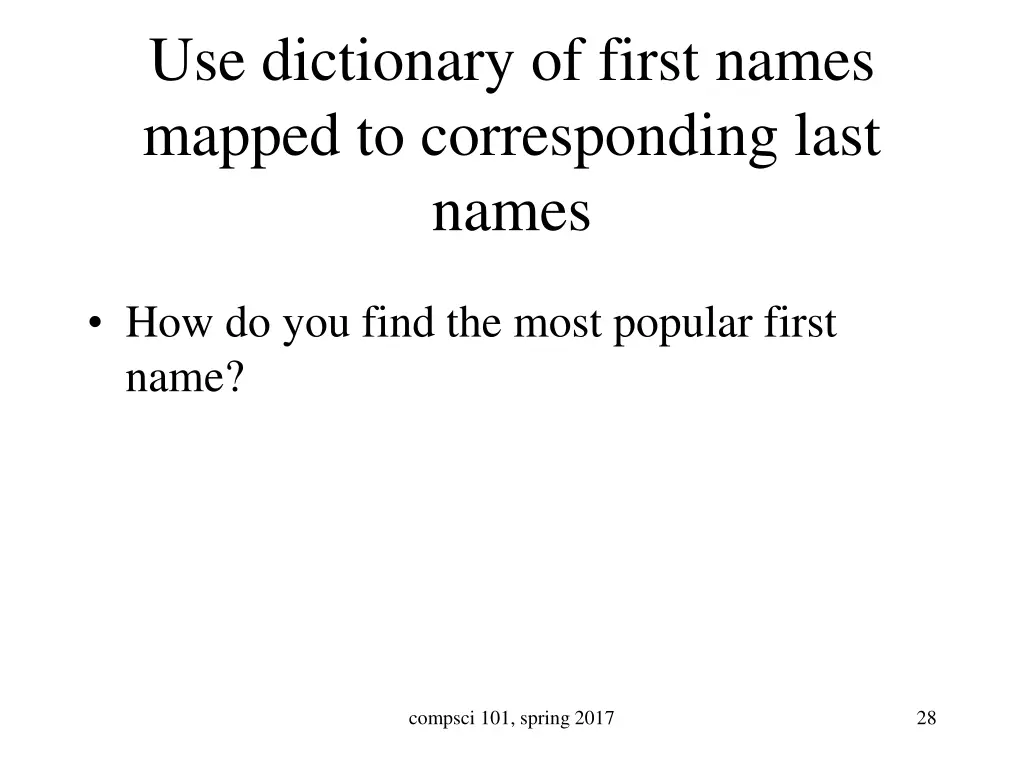 use dictionary of first names mapped