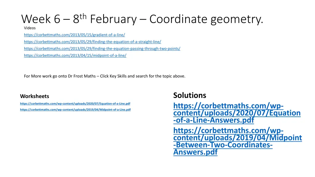 week 6 8 th february coordinate geometry videos