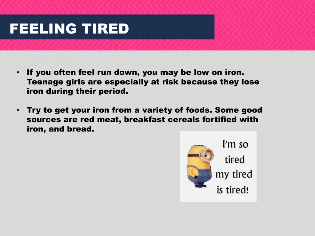 feeling tired