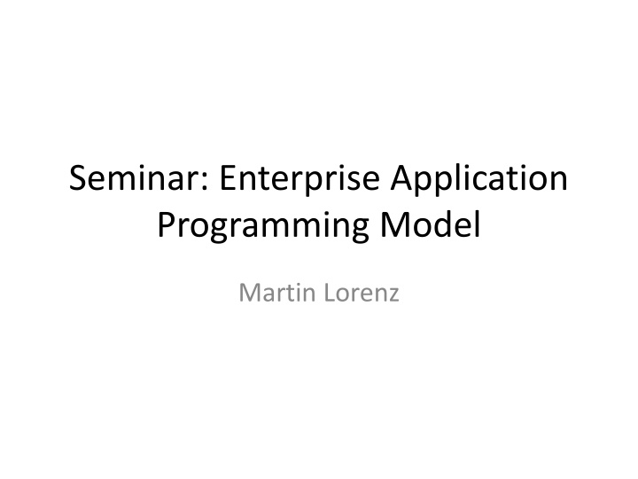seminar enterprise application programming model