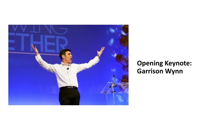 opening keynote garrison wynn