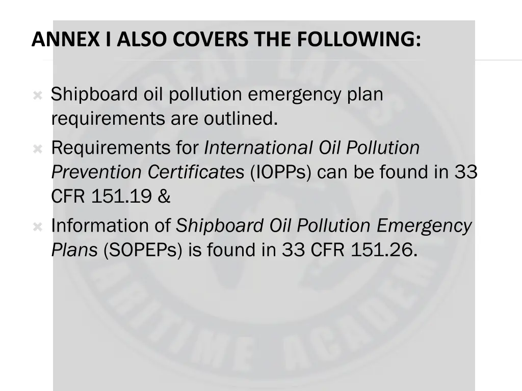 annex i also covers the following