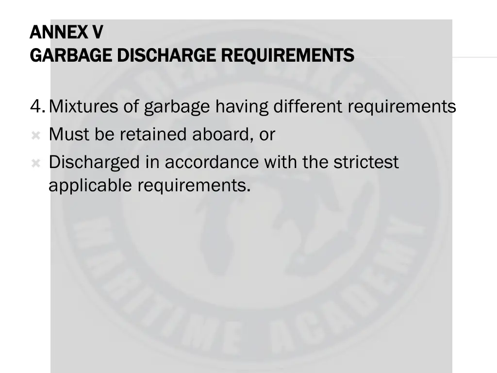 annex v annex v garbage discharge requirements