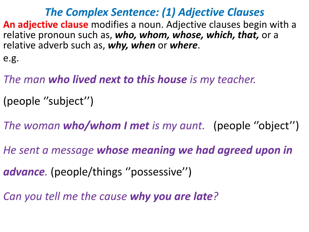 the complex sentence 1 adjective clauses