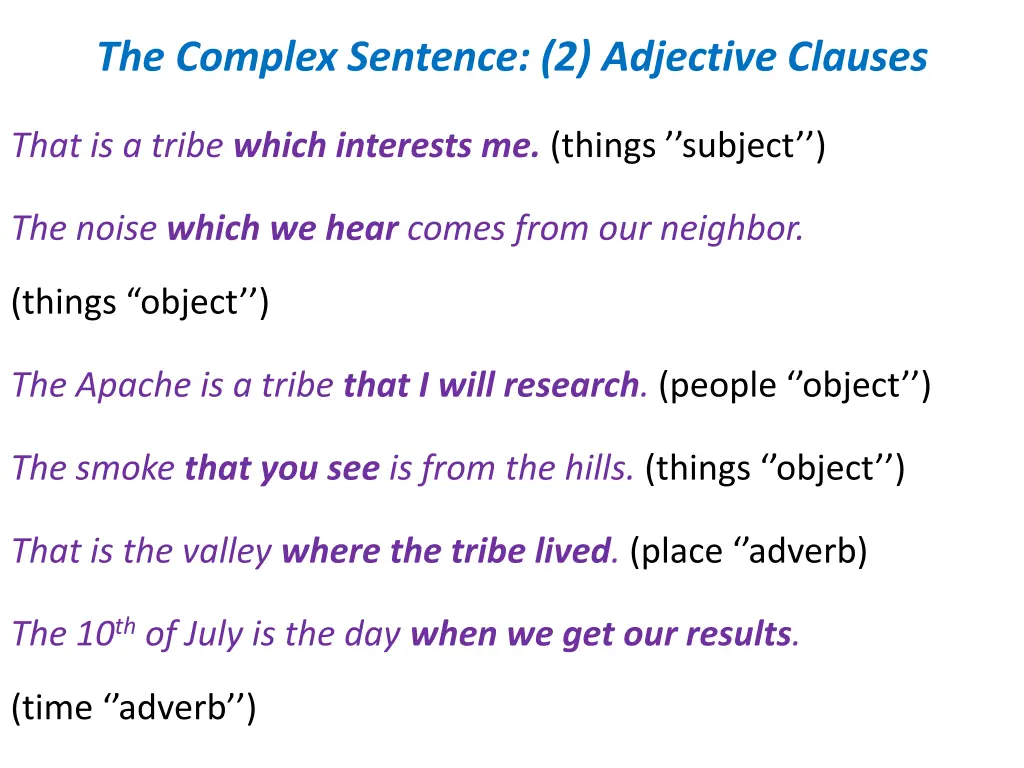 the complex sentence 2 adjective clauses