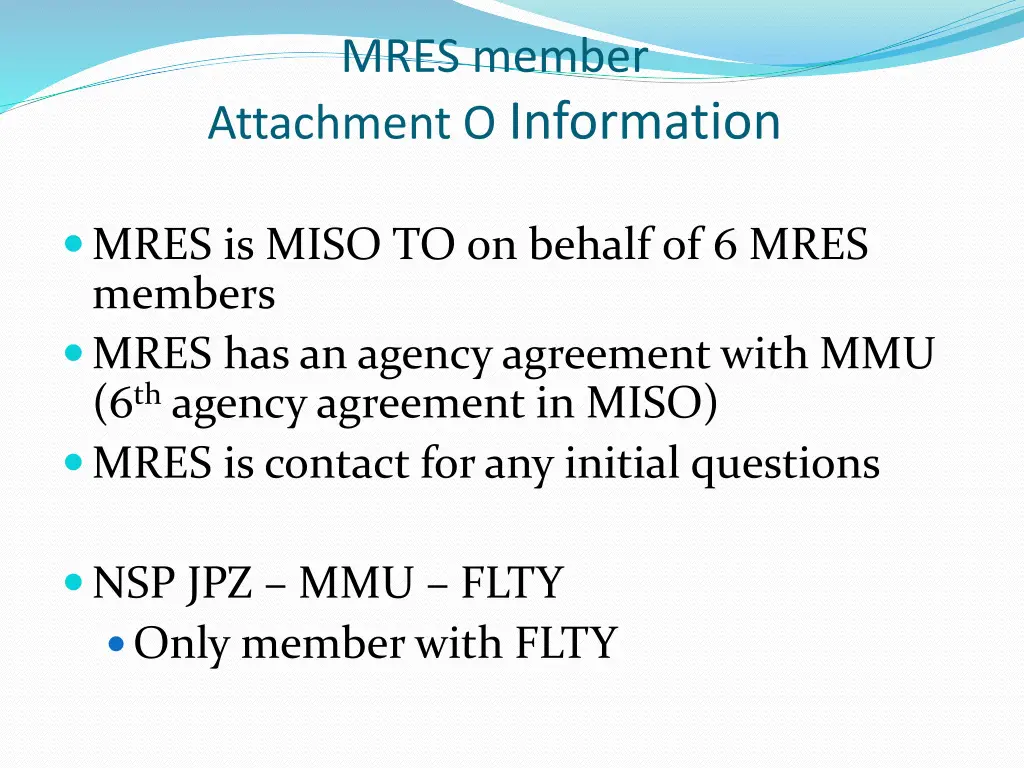 mres member attachment o information