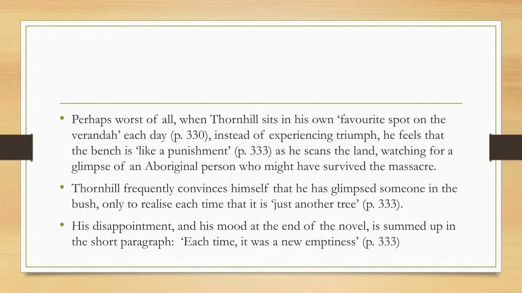 perhaps worst of all when thornhill sits