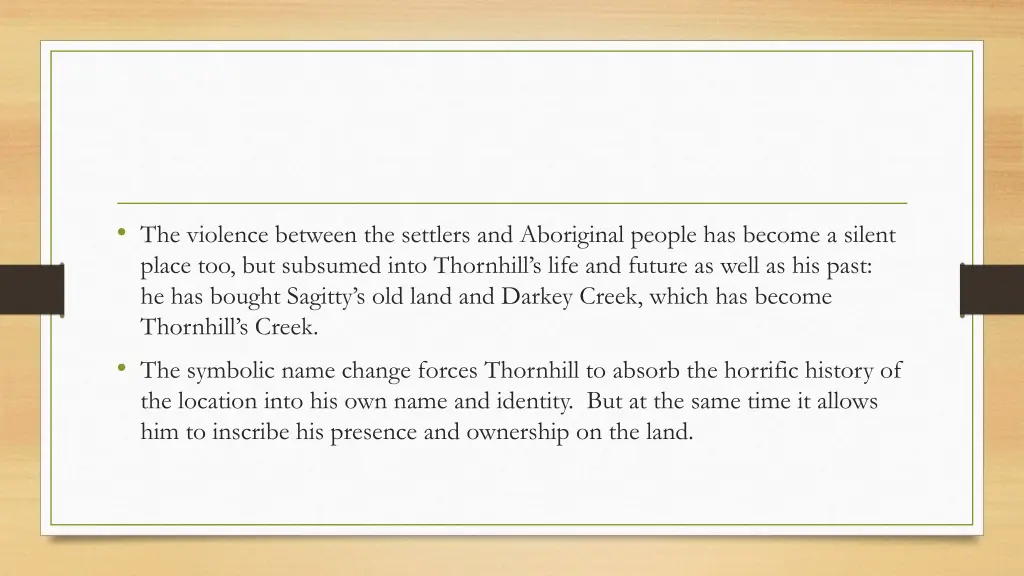 the violence between the settlers and aboriginal