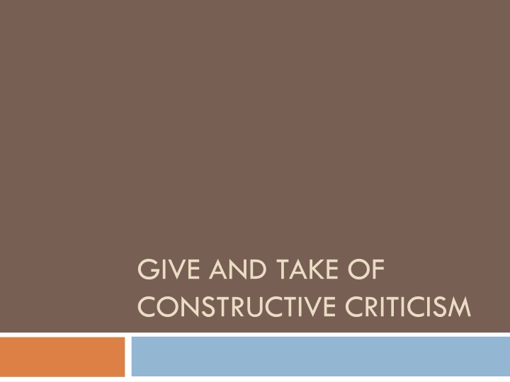 give and take of constructive criticism