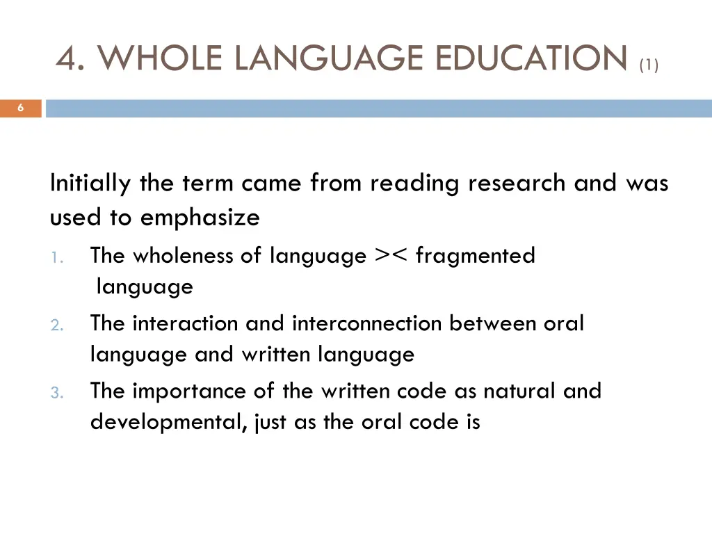 4 whole language education 1