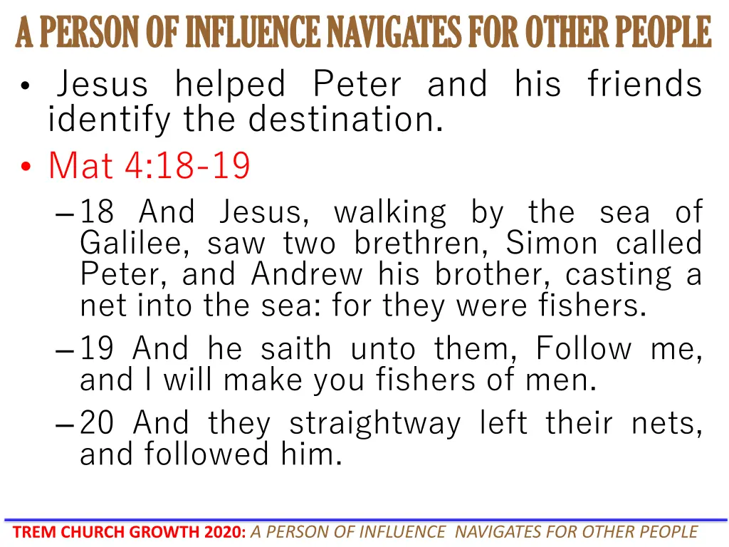 a person of influence navigates for other people 5