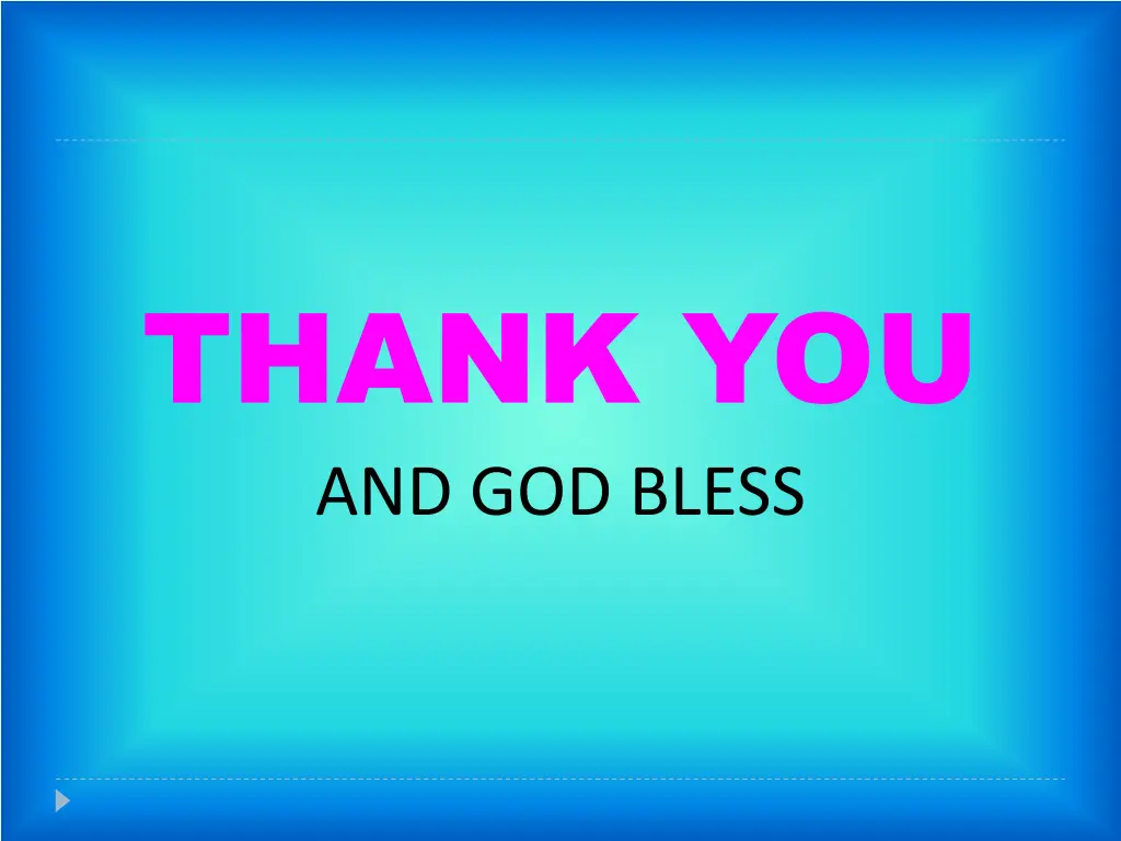 thank you and god bless