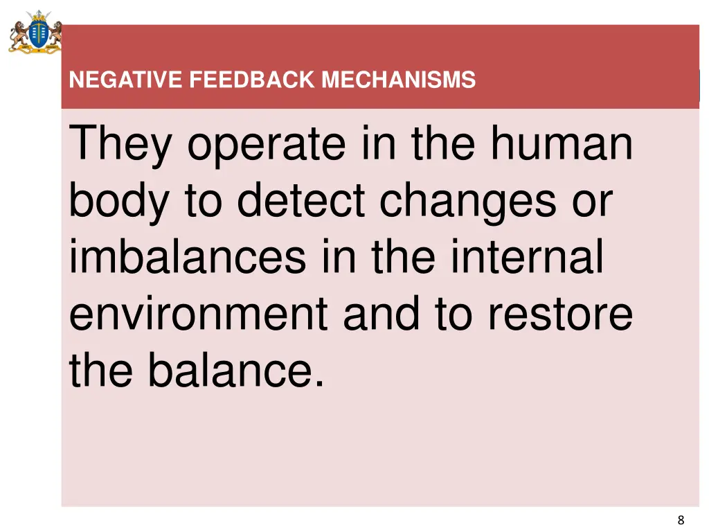 negative feedback mechanisms they operate