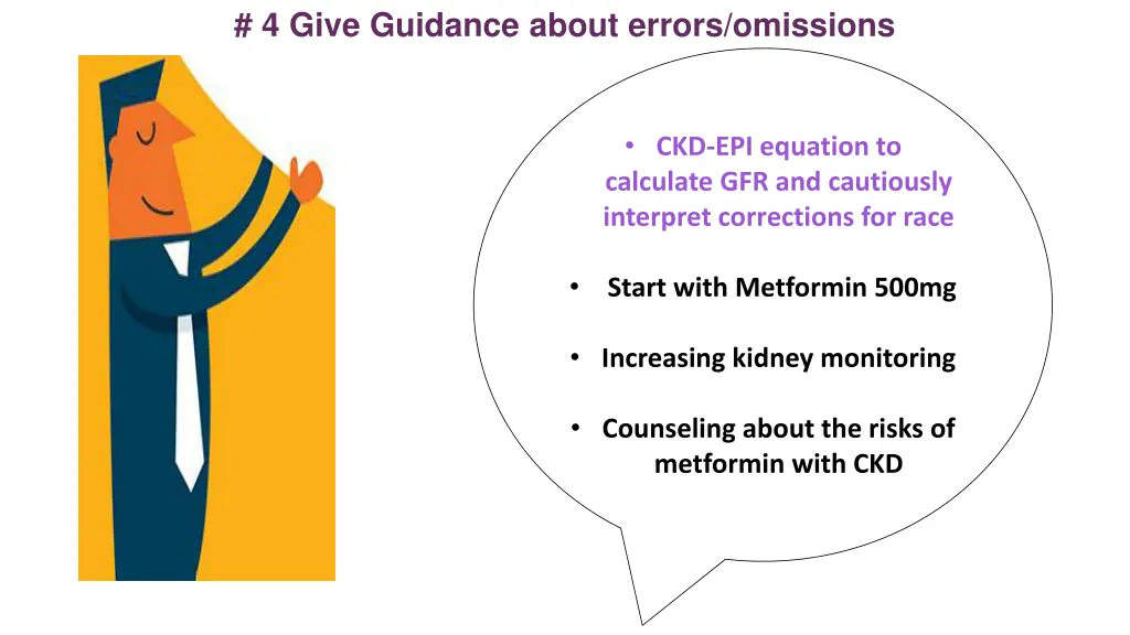 4 give guidance about errors omissions