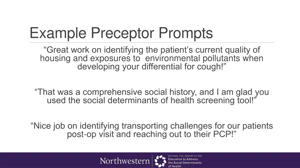 example preceptor prompts great work