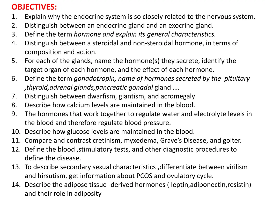 objectives 1 explain why the endocrine system