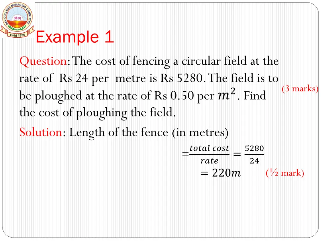 example 1 question the cost of fencing a circular