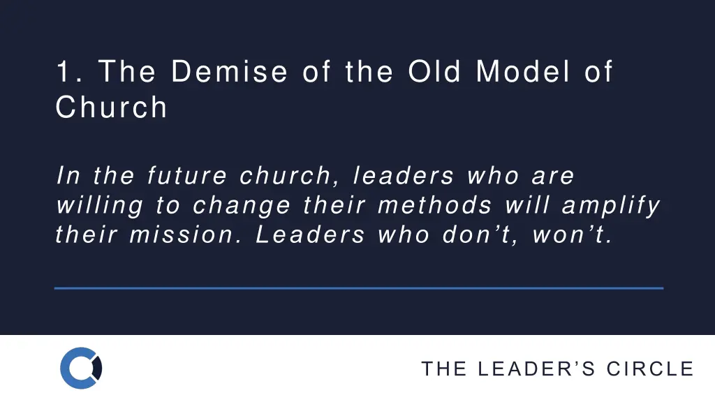 1 the demise of the old model of church