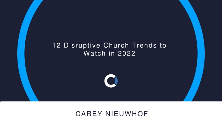 12 disruptive church trends to watch in 2022