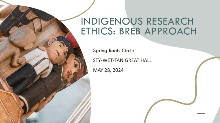 indigenous research ethics breb approach