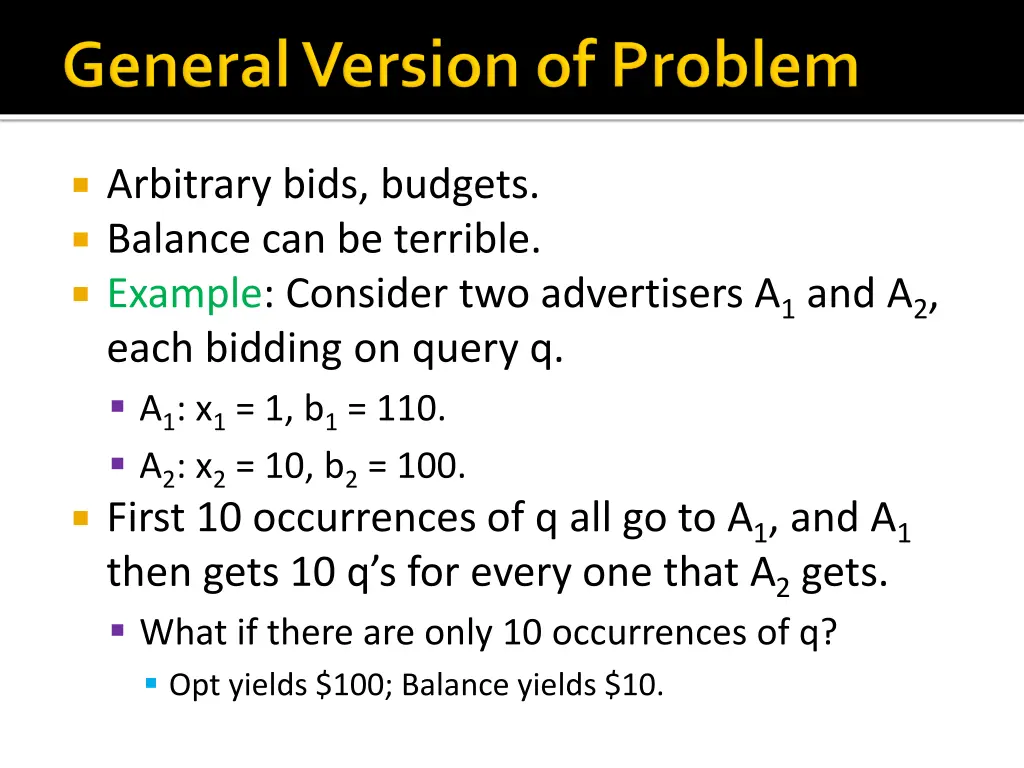 arbitrary bids budgets balance can be terrible