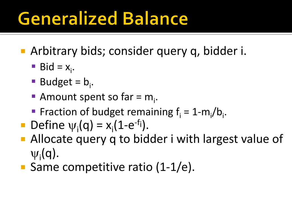 arbitrary bids consider query q bidder