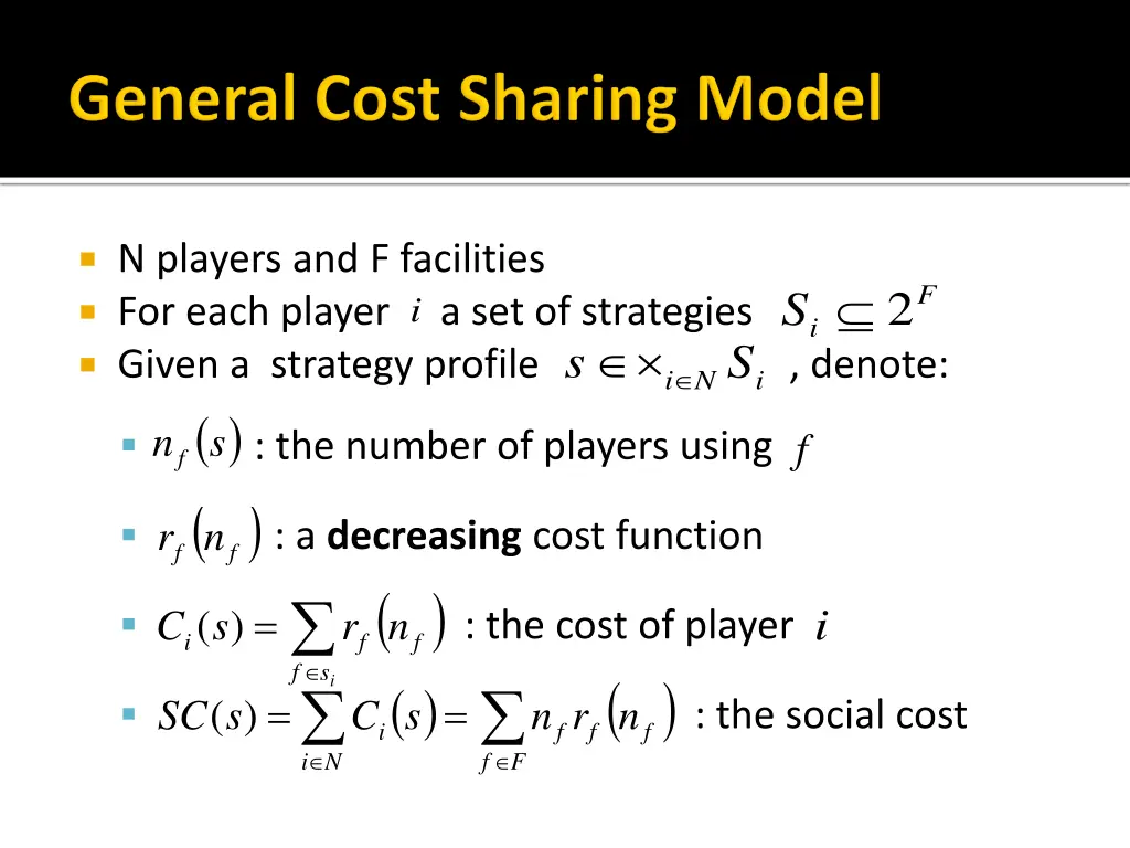 n players and f facilities for each player