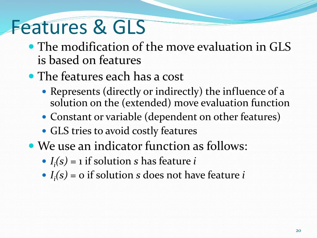 features gls the modification of the move