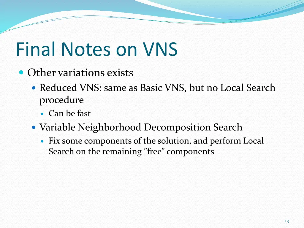 final notes on vns