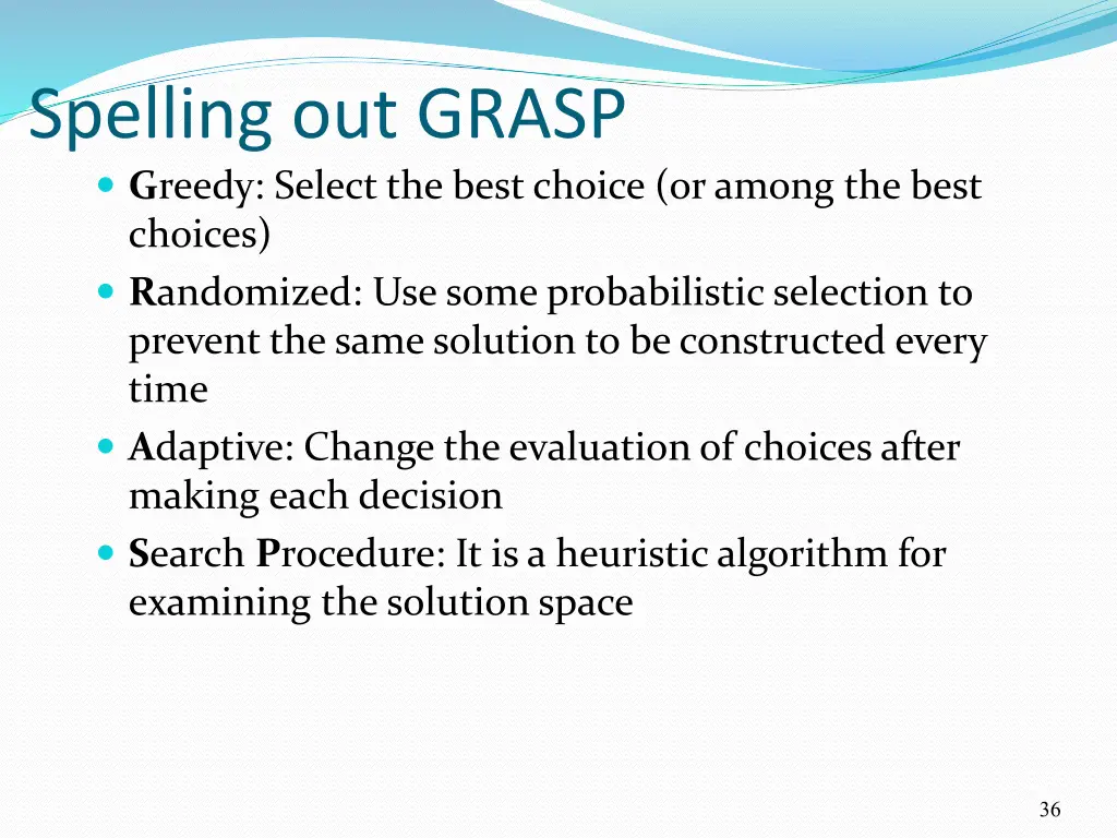 spelling out grasp g reedy select the best choice