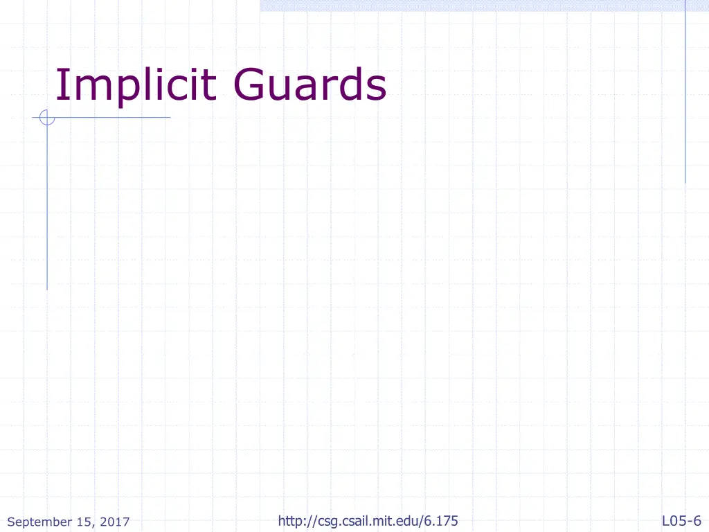 implicit guards