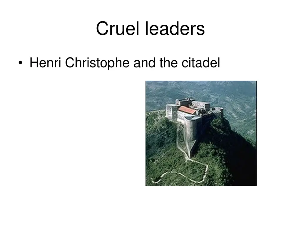 cruel leaders