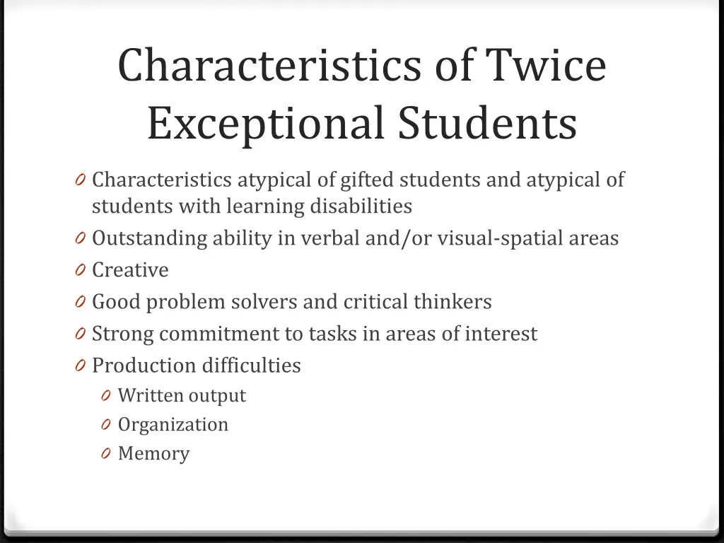characteristics of twice exceptional students