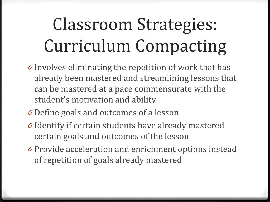 classroom strategies curriculum compacting